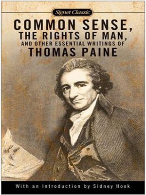 cover image of Common Sense, The Rights of Man and Other Essential Writings of Thomas Paine
